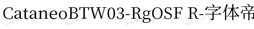 CataneoBTW03-RgOSF R字体转换